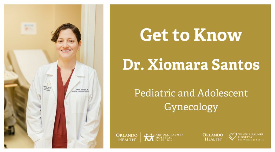 Get to Know Dr Xiomara Santos Orlando Health Arnold Palmer Hospital