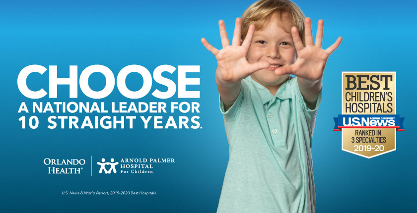 Orlando Health Arnold Palmer Hospital for Children Named a “Best Children’s Hospital” in 3 Specialties